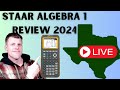 STAAR Algebra 1 2024 Review
