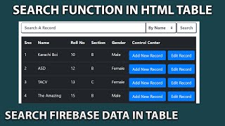 SEARCH Function in HTML Table | Firebase Database Javascirpt