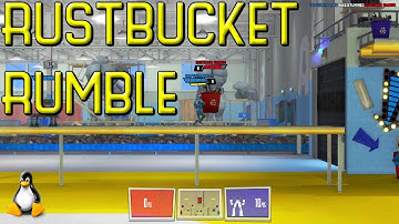Rustbucket Rumble on Linux