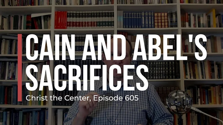 Cain and Abel's Sacrifices
