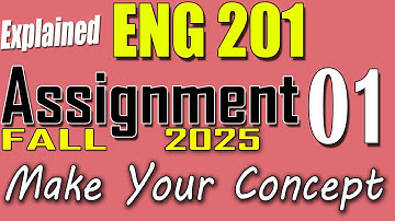 ENG201 Assignment 1 Solution Fall 2025 | ENG201 Assignment 1 Solution 2025 | VU Scholar