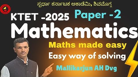 TET MATHS|Paper-2|Most expected  problems Solutions by Mallikarjun A H @spardhakarnatakaacademy