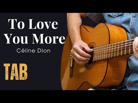 To Love You More  - Celine Dion