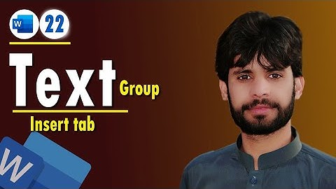 Ms word 2019/2021 complete course in urdu | text group in ms word | Insert Tab | Vision Knowledge