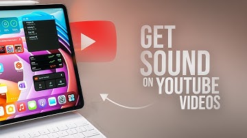 How to Get Sound on Your Youtube Videos on iPad (explained)