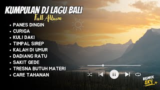 KUMPULAN DJ LAGU BALI TERBARU 2025 DAN VIRAL TIKTOK
