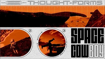 | Atmo DnB | Thought-Forms  - Space Cowboy