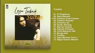 Sultan - Album Lagu Terbaik Sultan Vol. 3 | Audio HQ