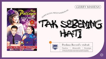 Gerry Mahesa  - Tak Sebening Hati - New Pallapa (Official Music Video)