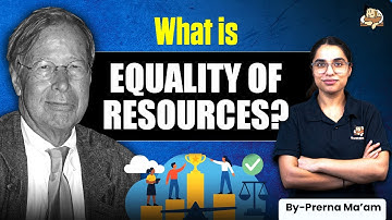 Ronald Dworkin’s Equality: Key Concepts, Critique & Resource Egalitarianism | PSIR for UPSC 2026