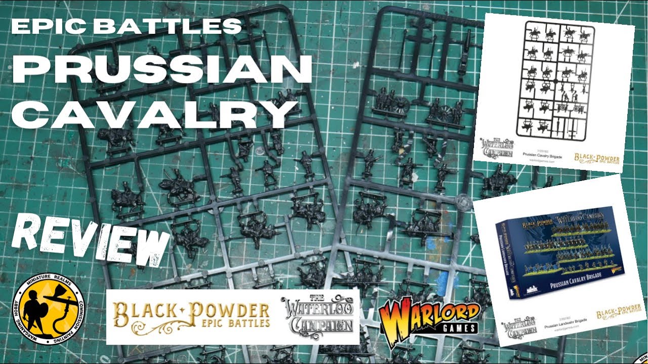 Warlord Games Epic Battles Waterloo - Prussian Cavalry Brigade Review