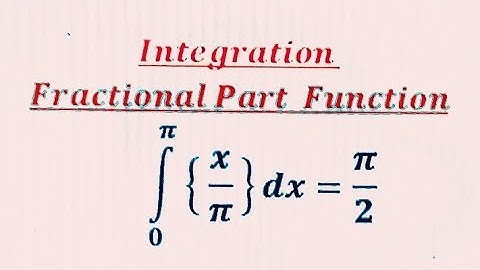 Definite Integral of fractional part function (Part 19)