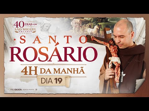 Santo Rosário | 40 Dias com São Miguel Arcanjo 2025 | 03:40 | 04/09 | 19° Dia | Live Ao vivo