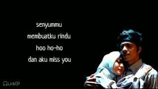 Aku Miss You - Atta Halilintar (Lirik lagu)