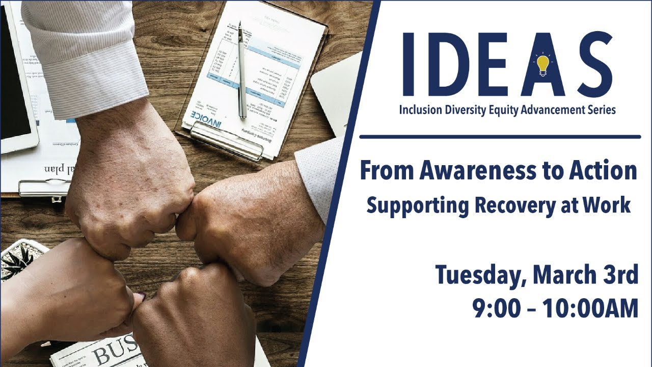IDEAS – From Awareness to Action: Supporting Recovery at Work - YouTube