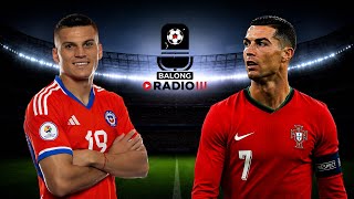 Previa: Chile vs Portugal / Copa de la Liga: se definen los semifinalistas - ep.808 #BalongRadio