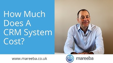 How Much Is A CRM System?