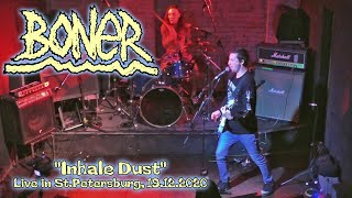 BONER "Inhale Dust" - Live in St.Petersburg, 19.12.2020