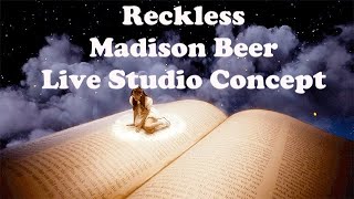 Reckless Madison Beer Live Concept Studio Version with rain