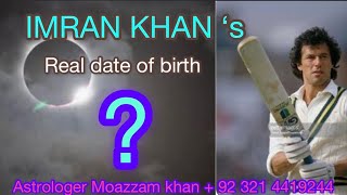 IMRAN KHAN’s real date of birth ?