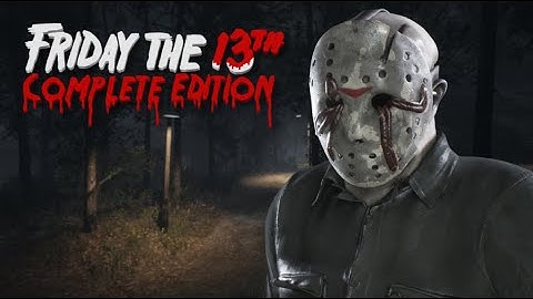 F13 COMPLETE EDITION DREAM JASON │ GAMEPLAY BOTS