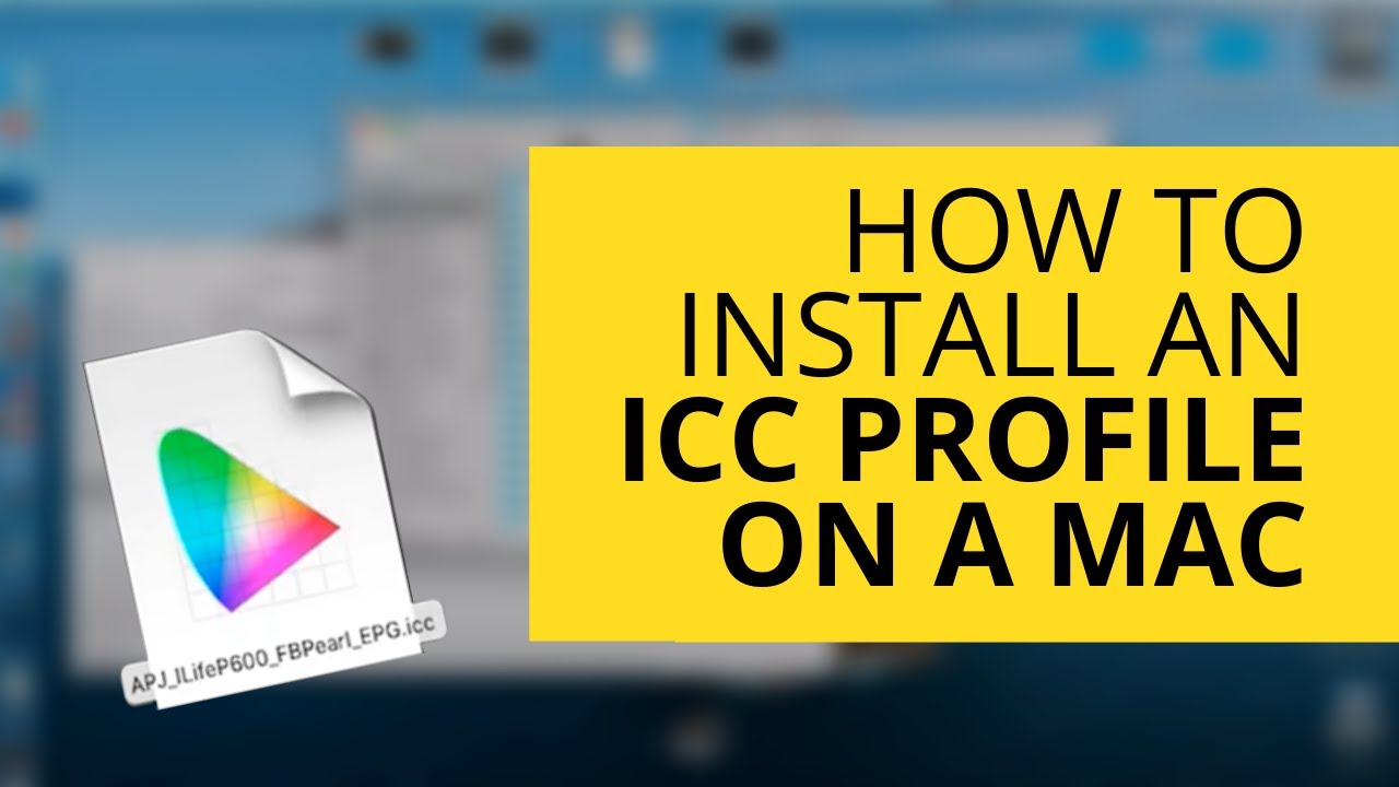 how to install icc profile mac how to install icc profile mac