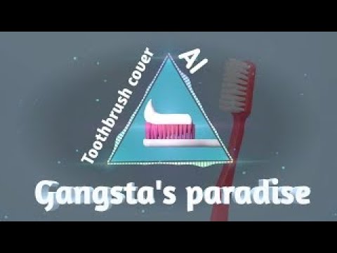 ESCOVA DE DENTE GANGSTA'S PARADISE Letra: coisaspvchapado - iFunny Brazil