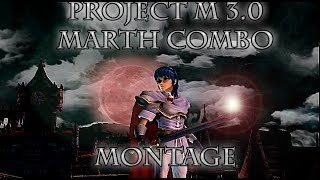 Project M 3.0 - Marth Combo Montage - OCDGaming