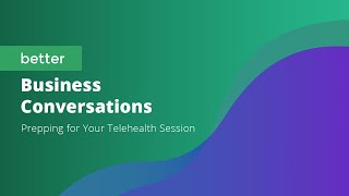 BBC: Prepping For Your Telehealth Session