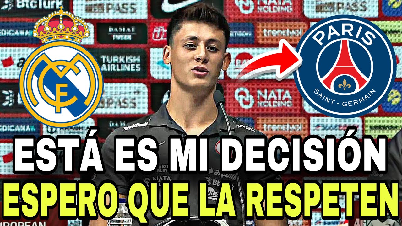 Arda Güler sorprende al Real Madrid con una oferta inesperada