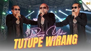TUTUPE WIRANG - DEMY YOKER ( OFFICIAL MUSIC VIDEO )