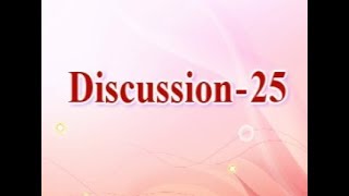 Discussion 25