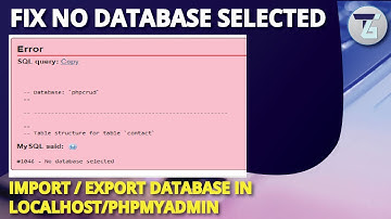 No Database Selected Error #1046​ | How To Import & Export Database in PHP My Admin | Technogates