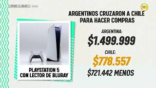 Más de 40 mil argentinos cruzaron a Chile para hacer compras con precios más baratos │DPZT│ 04-04-24