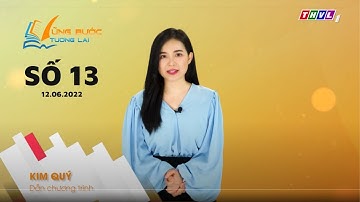 Tạp chí | VỮNG BƯỚC TƯƠNG LAI | THVL