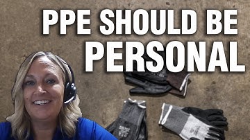 Why Proper Fitting PPE Matters