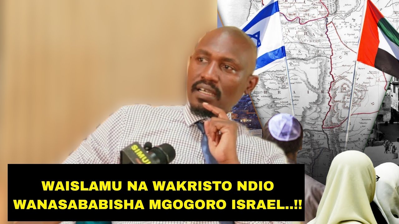MGOGORO WA ISRAEL NA PALESTINA: JINSI WAISLAMU NA WAKRISTO WANAVYOHUSIKA - MWL. MASSAWE