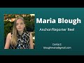 Maria blough anchorreporter reel 2022