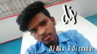 Ye de sagri nahaye bar jawthe na dj_Rks_&_DJ tushar