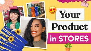 How to get your products in your DREAM STORES  without wholesale sites or sales reps