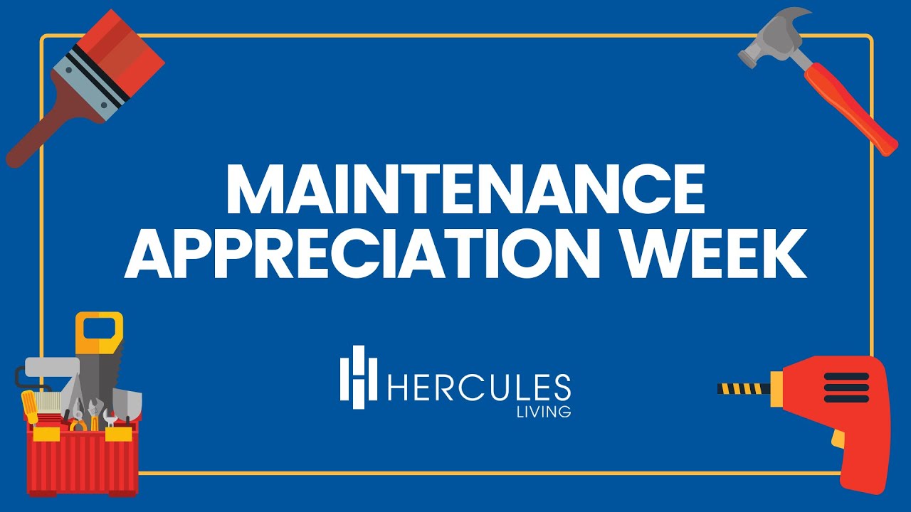 Hercules Living Maintenance Appreciation Week YouTube