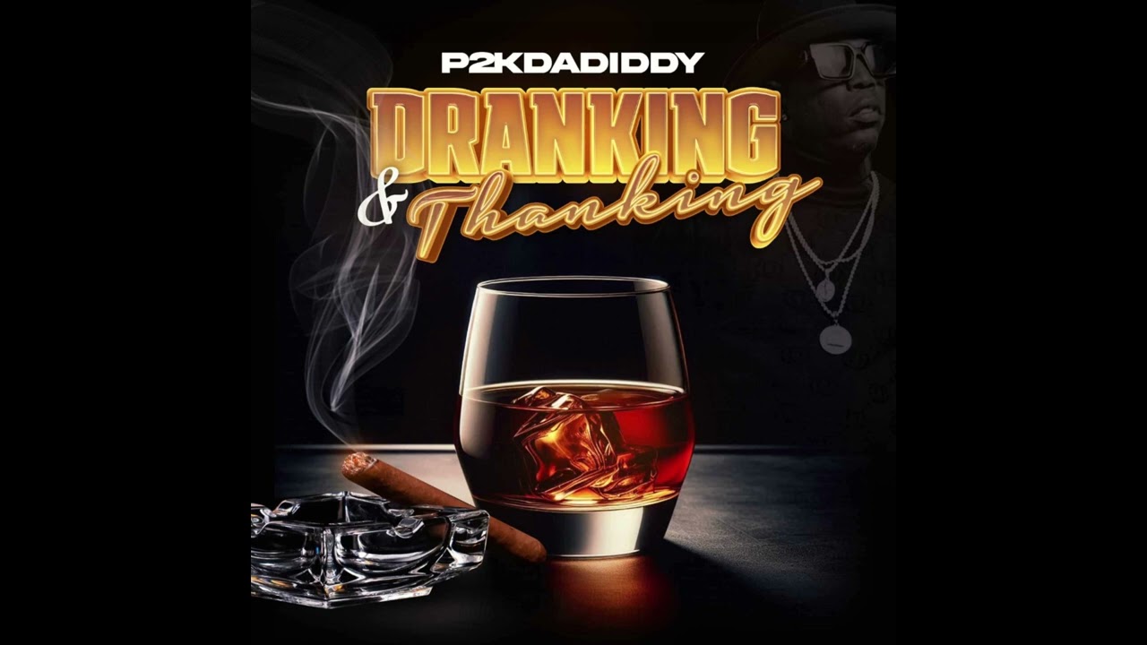 P2K Dadiddy - I Don't Know Why (Official Audio) [from Dranking