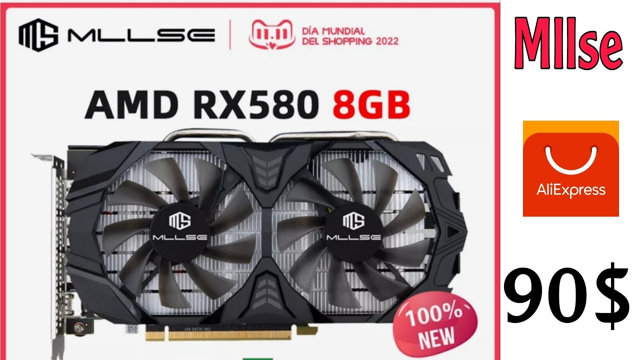 كرت الشاشة RX 580 8GB MLLSE الذي يباع في موقع AliExpress - YouTube