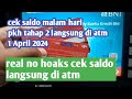 cek saldo pkh hari ini, langsung di atm pkh tahap 2