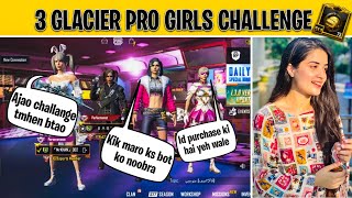 😍3 Glacier Pro Girls Challenge Me For 1 vs 3 TDM | Stealing G.F From Randoms | Team 302