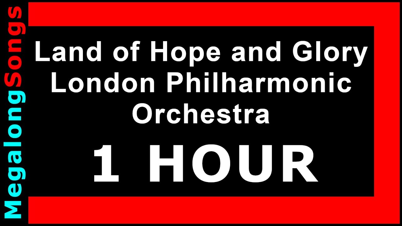 Land of Hope and Glory London Philharmonic Orchestra (British