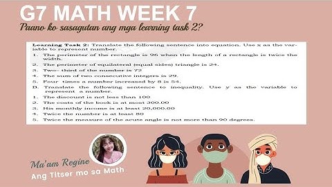 Paano sagutan ang module? Q2 Week 7 Learning Task 2 (G7 Mathematics) TAGLISH