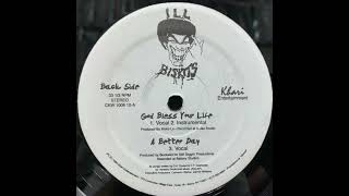 Ill Biskits - God Bless Your Life (1994)