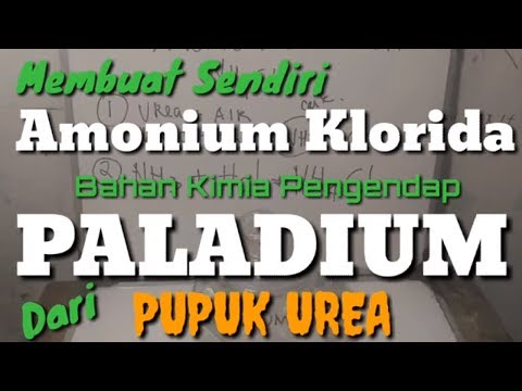 Video: Amonium Klorida - Produksi, Sifat, Aplikasi