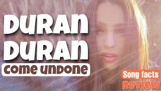 DURAN DURAN‼️Come Undone‼️Adorable & Plesant  review  song facts